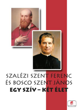 Szalézi Szent Ferenc és Bosco Szent János, borító