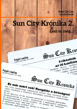 Sun City Krónika 2: Lesz ez még..., borító